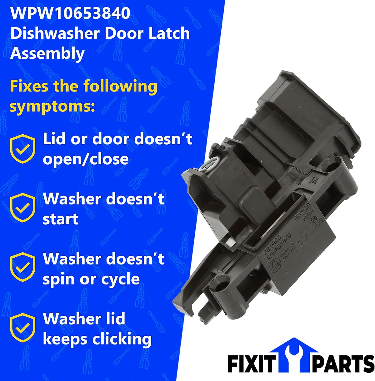 WPW10653840 Door Latch Assembly Fits For KitchenAid Whirlpool Dishwashers