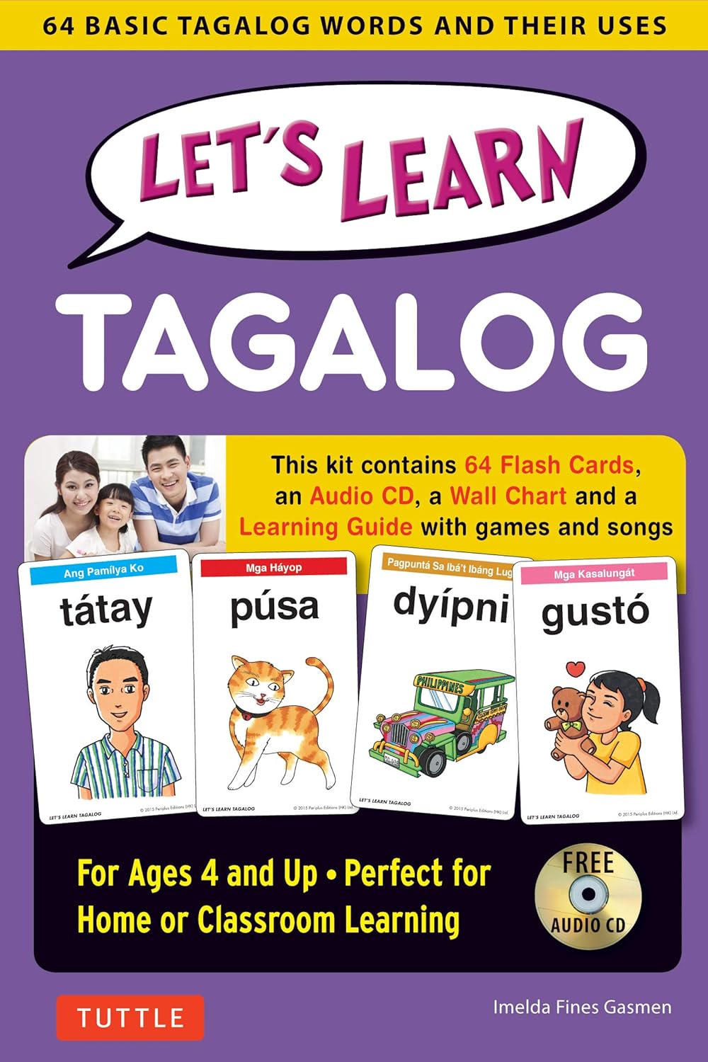 Let's Learn Tagalog Kit: A Fun Guide for Children's Language Learning (Flash Cards, Audio, Games & Songs, Learning