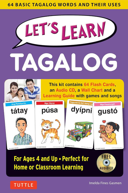 Let's Learn Tagalog Kit: A Fun Guide for Children's Language Learning (Flash Cards, Audio, Games & Songs, Learning