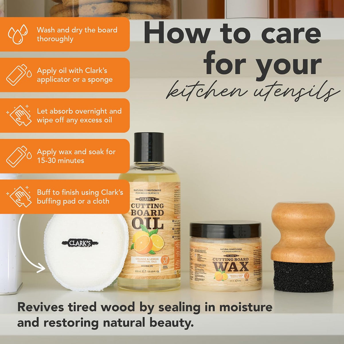 Clark’S Cutting Board Oil and Wax Kit – Includes Food Grade Mineral Oil (12oz), Finishing Wax (6oz), Applicator, &