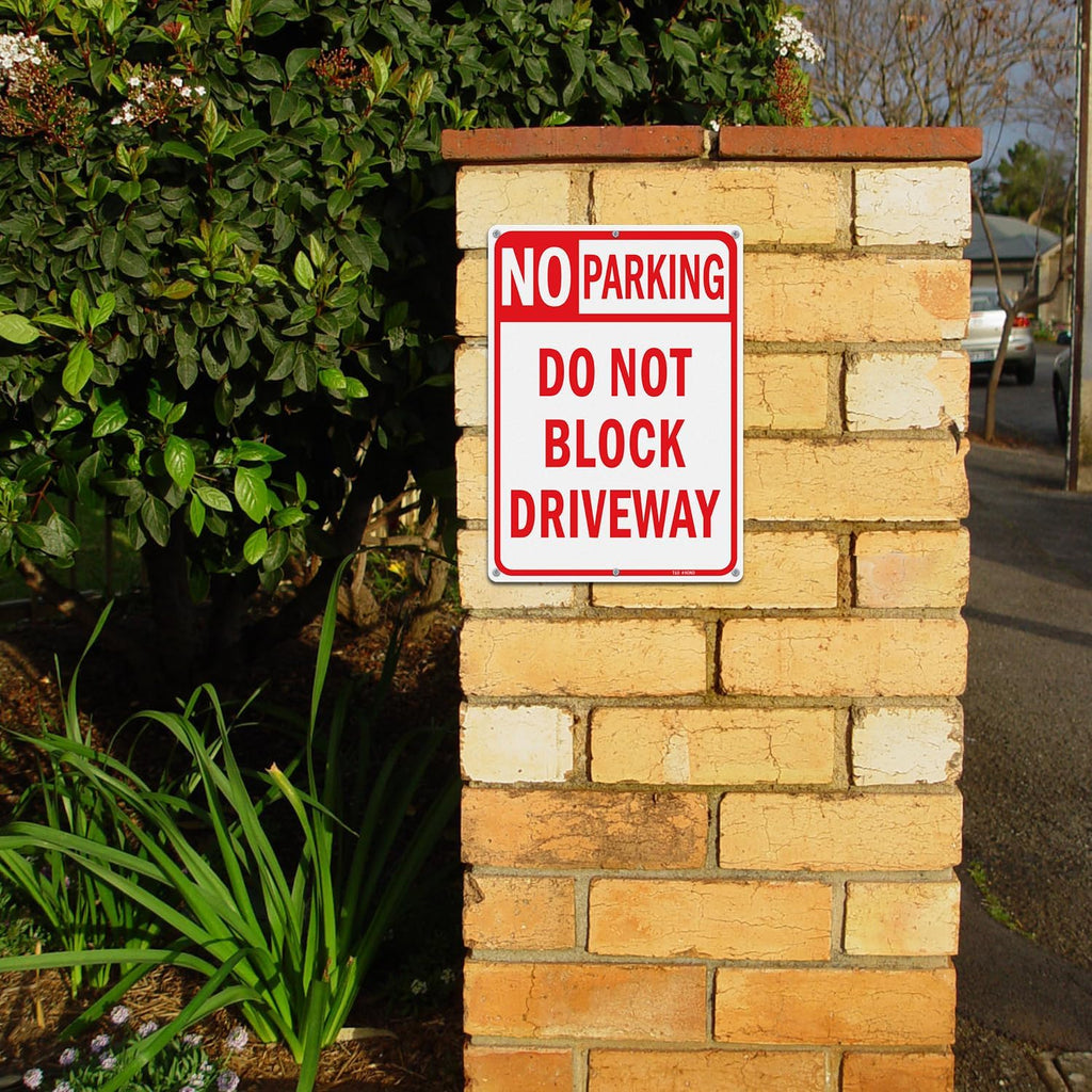 Large No Parking Sign Do Not Block Driveway Sign - 14 x 10 Inches Rust Free .040 Aluminum Reflective - UV Protected