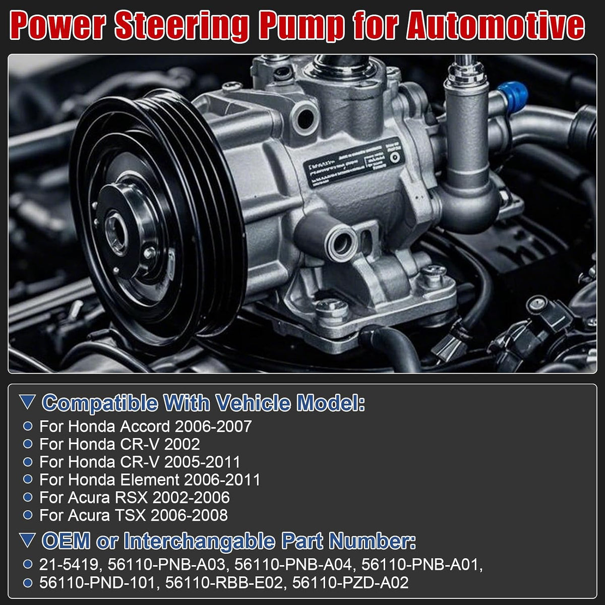Power Steering Pump 21-5419 for Honda Accord L4 2.4L 06-07