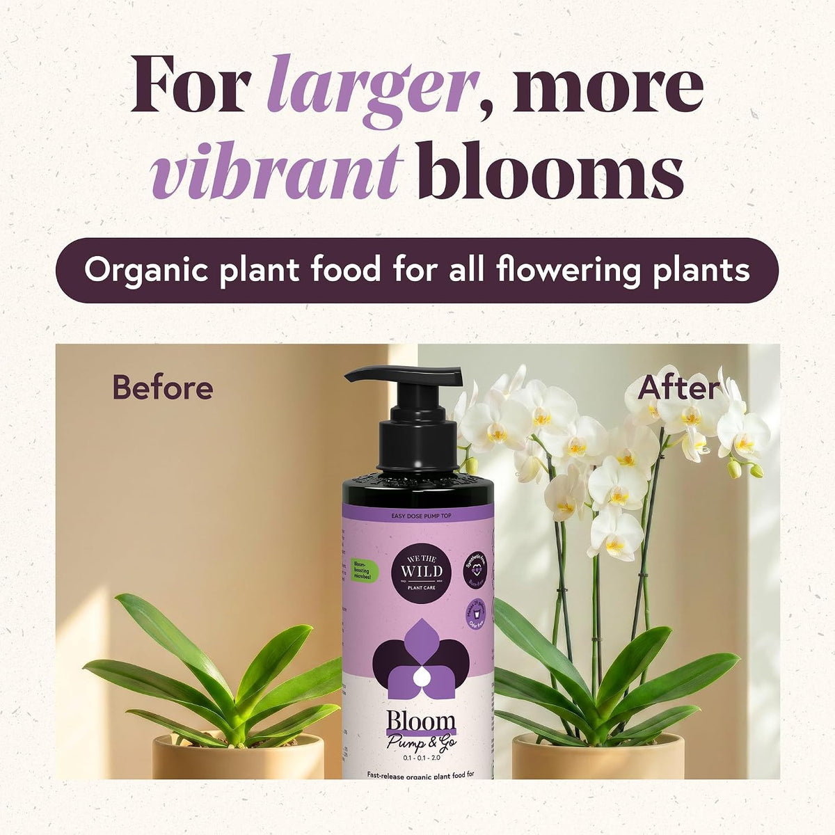 We the Wild Organic Bloom Pump & Go | Orchid Flower Booster |16.9 oz