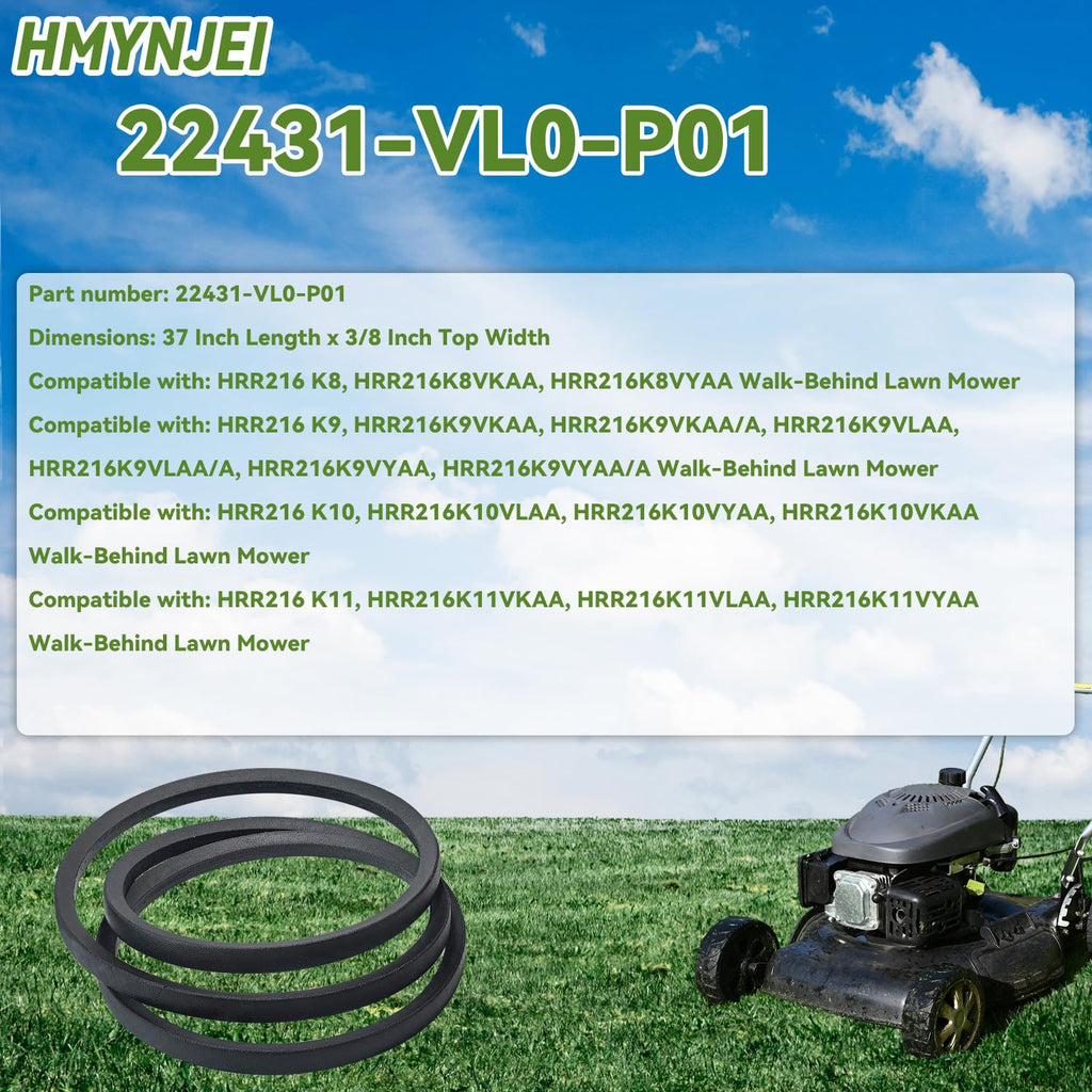 22431-VL0-P01 Drive V-Belt 3/8x37 for Honda Walk-Behind HRR216 Model HRR216K8-VKA HRR216K8VKAA HRR216K8VYAA HRR216K9PKAA HRR216K9VKAA HRR216K9VLAA HRR216K9VYAA HRR216K10VKAA Lawn Mower