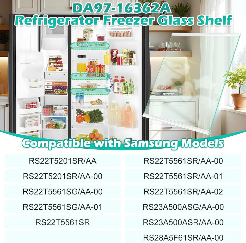 UPGRADED DA97-16362A Refrigerator Glass Shelf Compatible with Samsung Fridge Shelf Replacement DA97-16362T Fit models RS22T5561SG RS23A500ASR RS22T5201SR RS22T5561SR Shelves Upper Tempered Glass