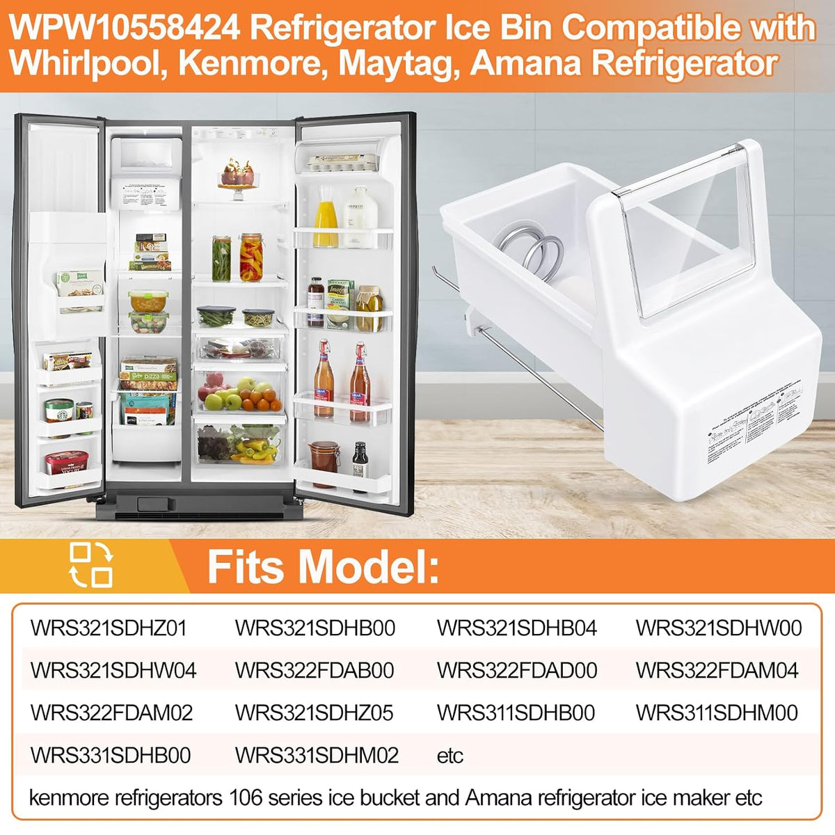Upgraded WPW10558424 Refrigerator Ice Bucket for Whirlpool Ice Bucket Replacement W10558424 WRS321SDHZ08 Parts Replacement Ice Maker Whirlpool Ice Bin WRS321SDHZ05 WRS321SDHZ01 Ice Tray Container
