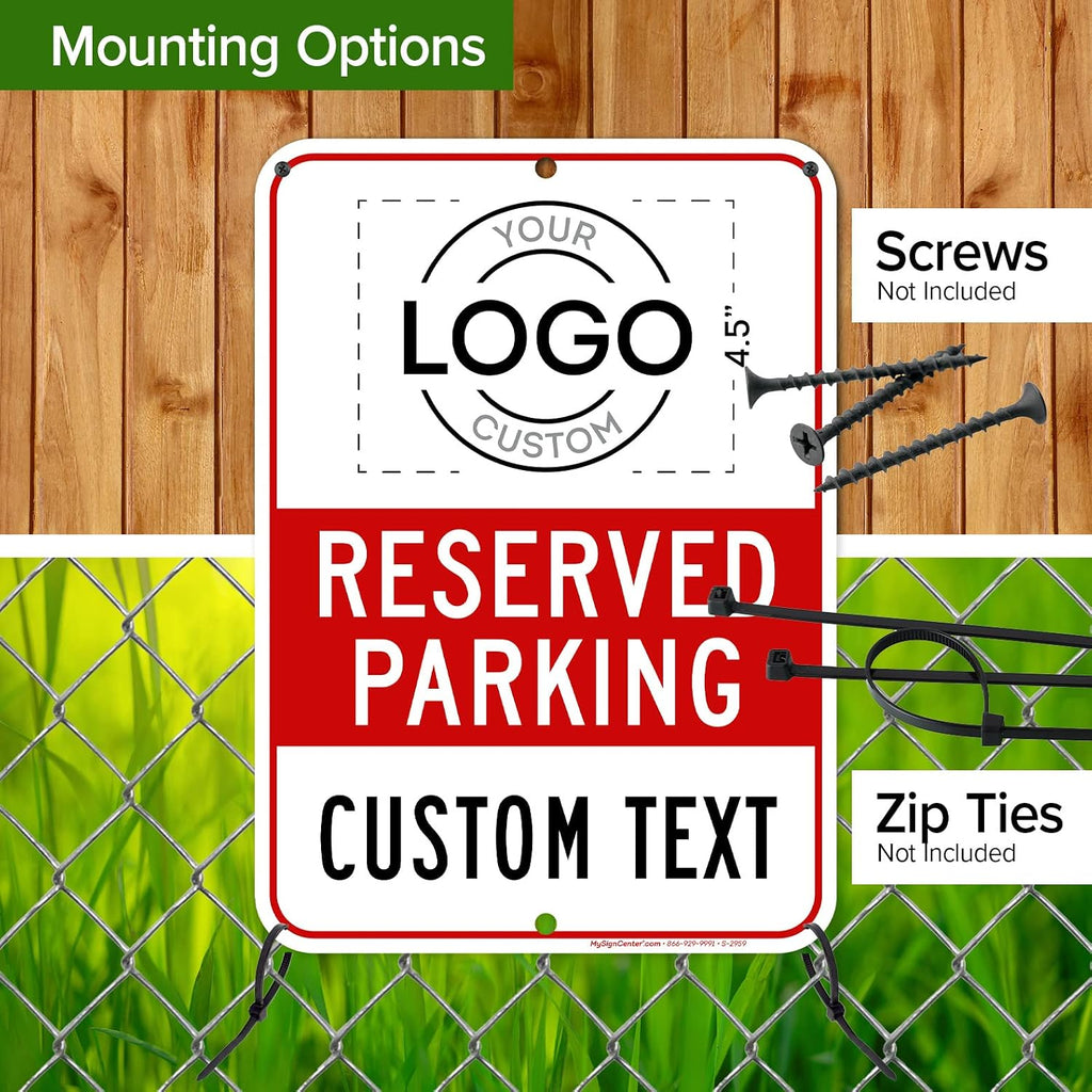 Custom No Parking Sign, Custom Reserved Parking Signs for Business, 10x14 Inches, Rust Free .040 Aluminum, Fade