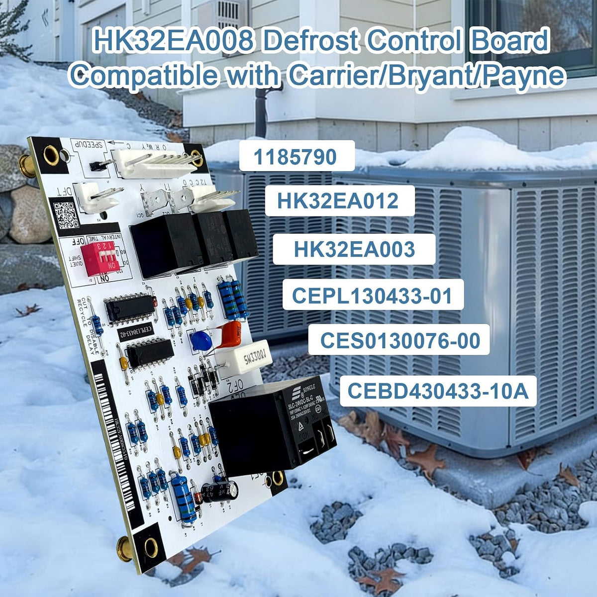 HK32EA008 CEBD430433-10A Defrost Control Board for Carrier/Bryant/Payne HK32EA003 CES0130076-00 1185790 CEPL130433-01 Defrost Control Board