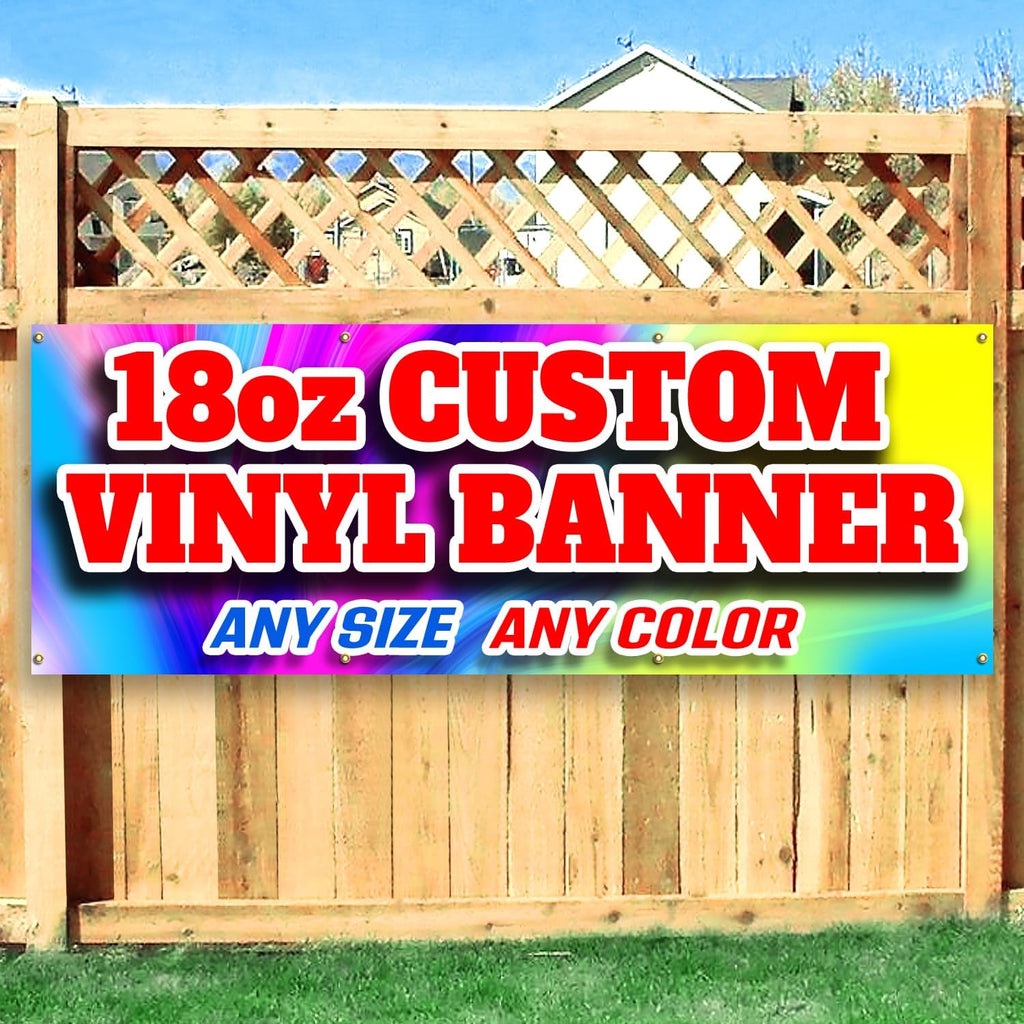 Custom Vinyl Banner Double Sided - 18oz Heavy Duty Vinyl Sign - Metal Grommets & Hemmed Sides - for Celebrating