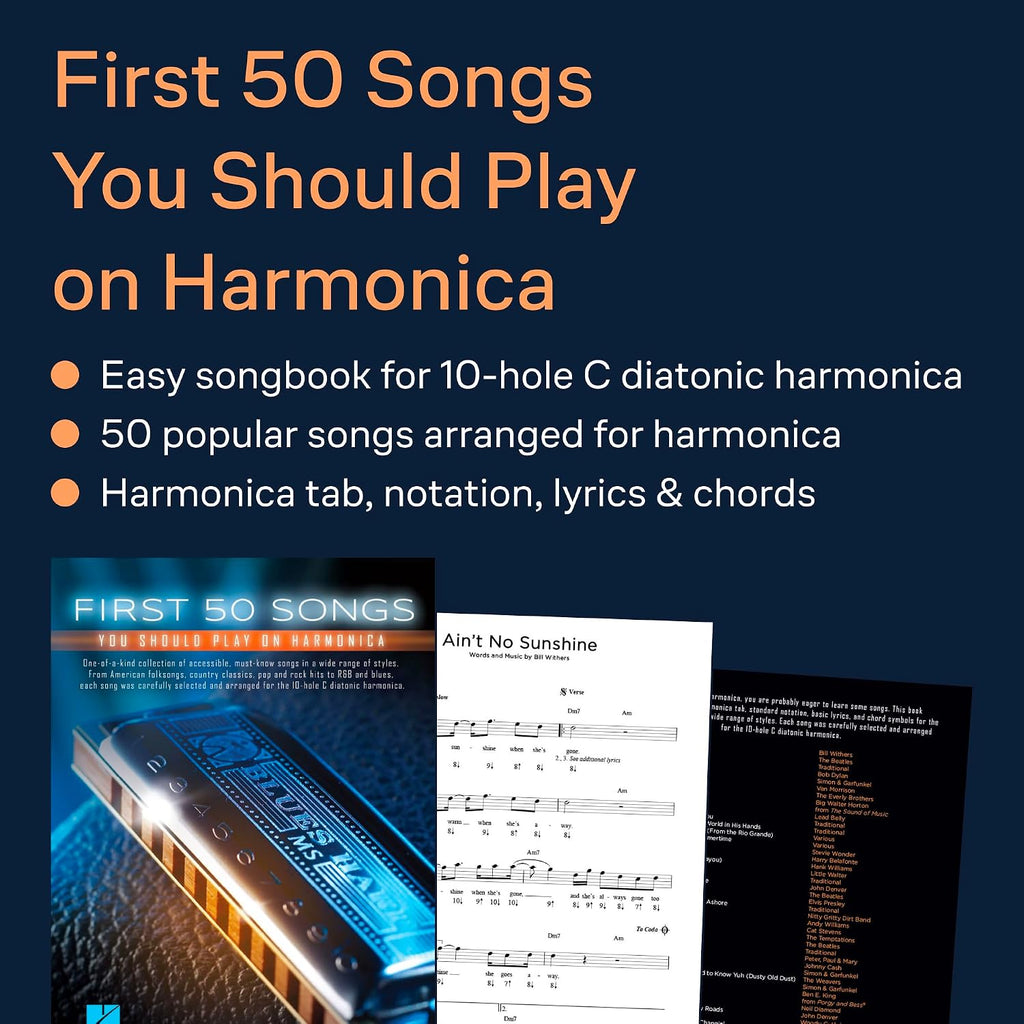 First 50 Songs You Should Play on Harmonica | Easy Songbook for Beginners to Learn over 50 Folk,Pop and Classic Rock