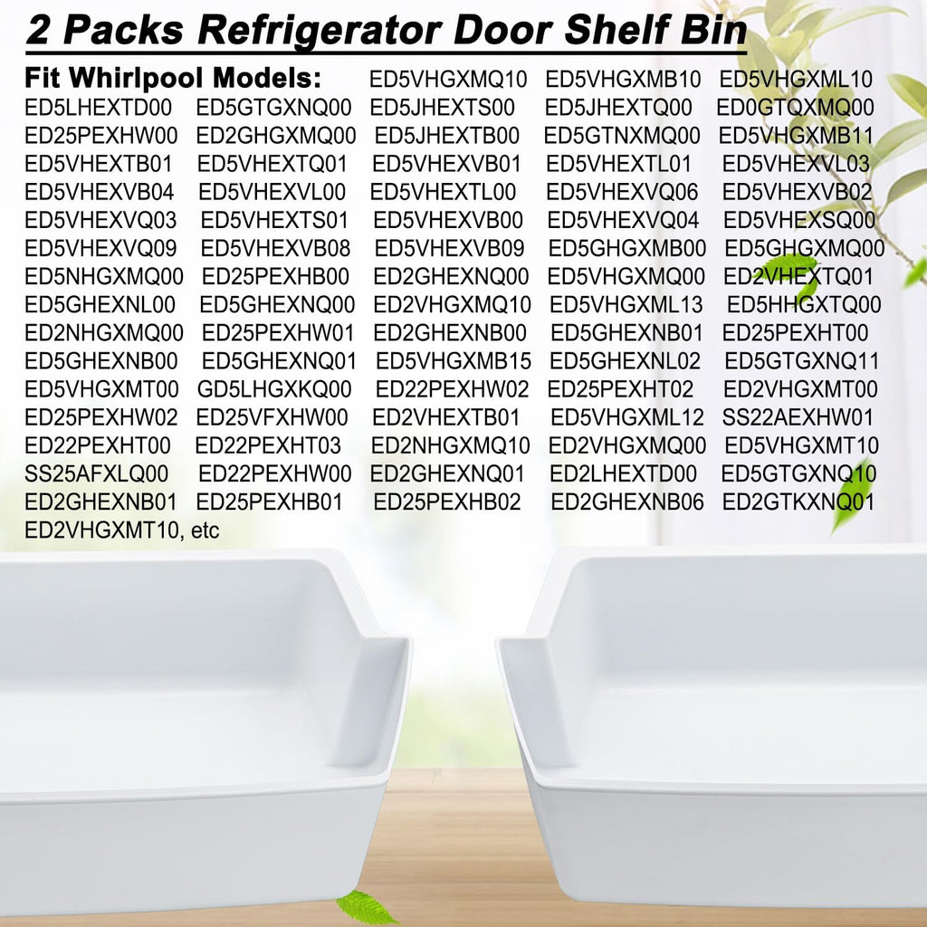 2 Packs Refrigerator Door Shelf Bin for Whirlpool ED5VHEXTL01 ED5VHEXVB04