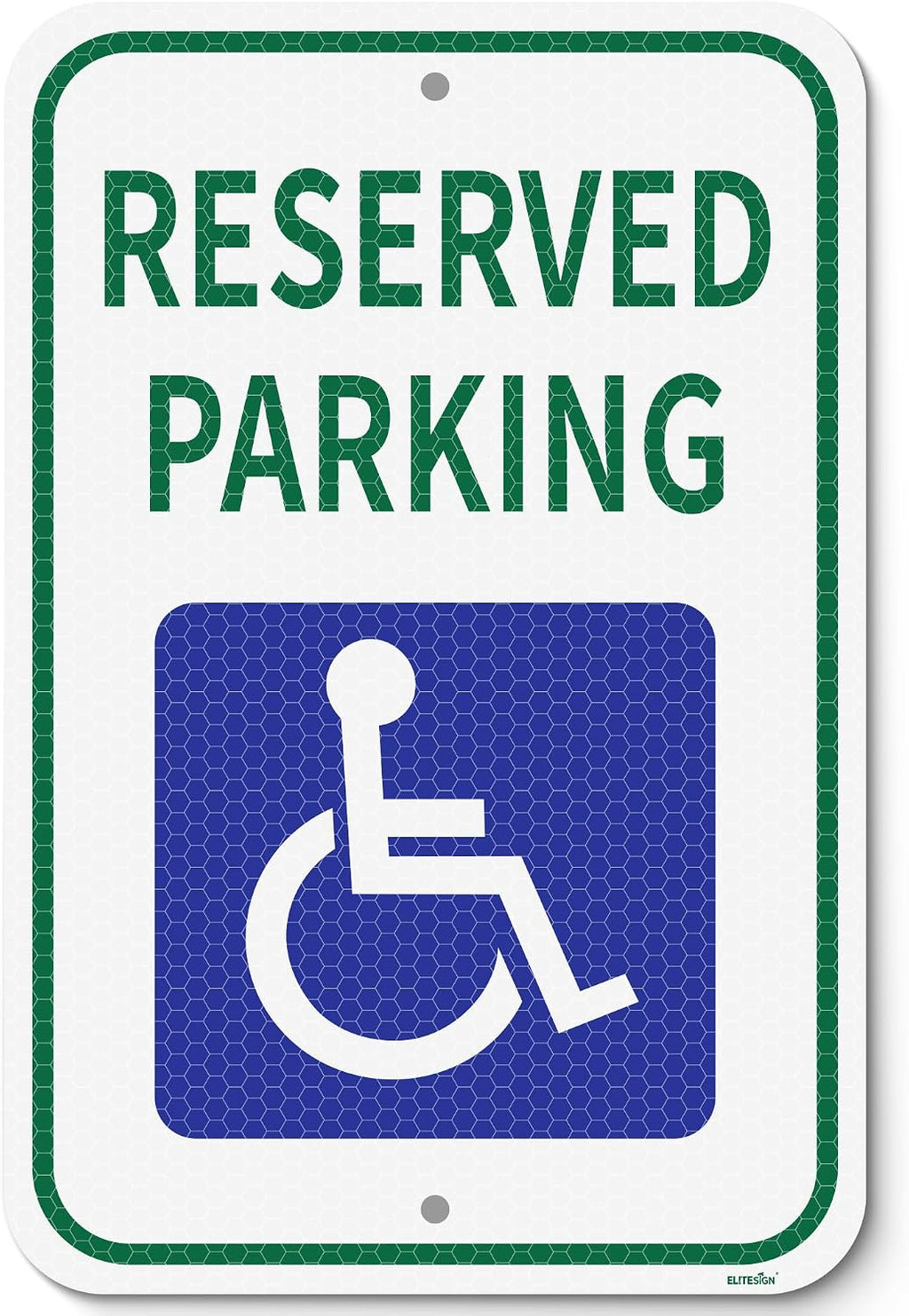 Handicap Parking Sign 12x18 inch Reserved Parking Sign 3M High Intensity Grade Reflective UV Protected & Weather