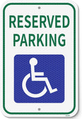 Handicap Parking Sign 12x18 inch Reserved Parking Sign 3M High Intensity Grade Reflective UV Protected & Weather