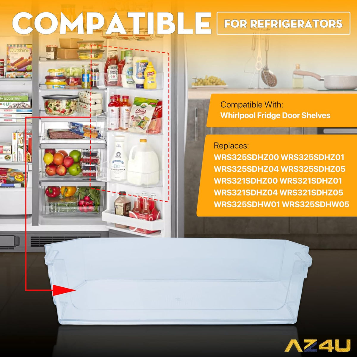 AZ4U Replacement For Whirlpool Refrigerator Door Shelf WRS325SDHZ00 WRS325SDHZ01 WRS325SDHZ04 WRS325SDHZ05 WRS321SDHZ00 WRS321SDHZ01 WRS321SDHZ04 WRS321SDHZ05 WRS325SDHW01 WRS325SDHW05 Refrigerator
