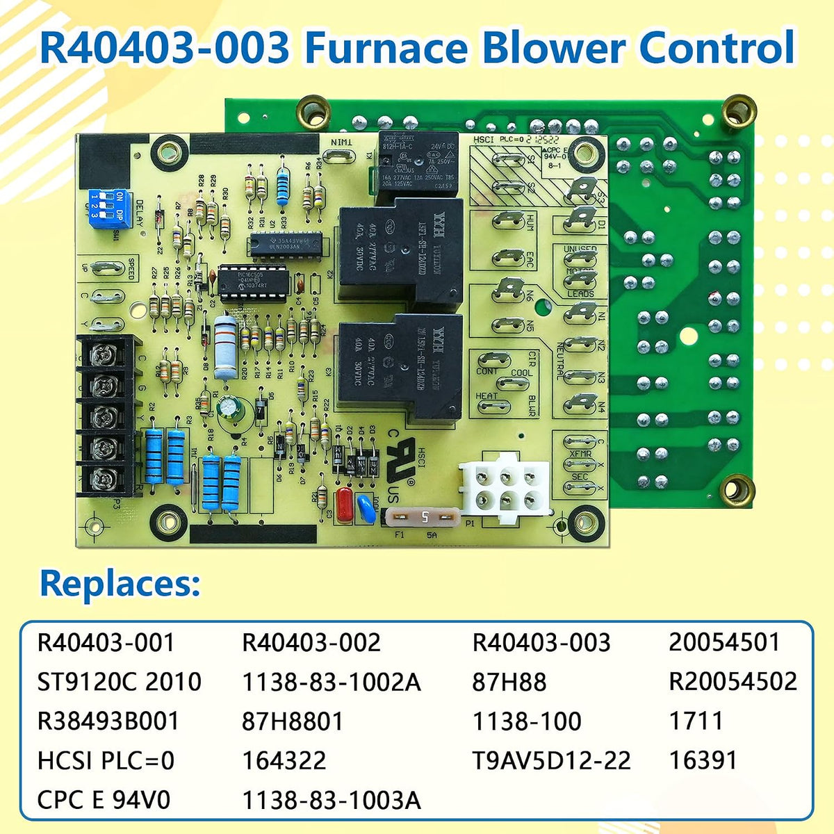 Upgraded R40403-003 Furnace Blower Control Circuit Board ST9120C