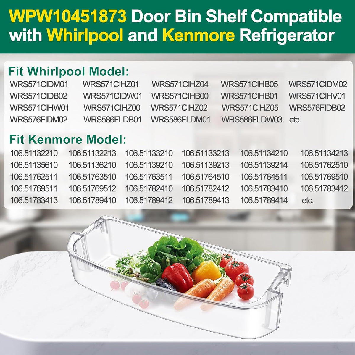 (2 PACK) UPGRADED WPW10451873 W10451873 Refrigerator Door Shelf Bin Replacement Compatible with Whirlpool Kenmore Refrigerator Door Bin WRS571CIHZ00, WRS571CIDM01, WRS571CIHZ01, WRS571CIHZ04