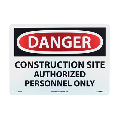 D247RB Danger - Construction SITE Authorized Personnel ONLY Sign | 14 in. x 10in. Rigid Plastic Danger Sign