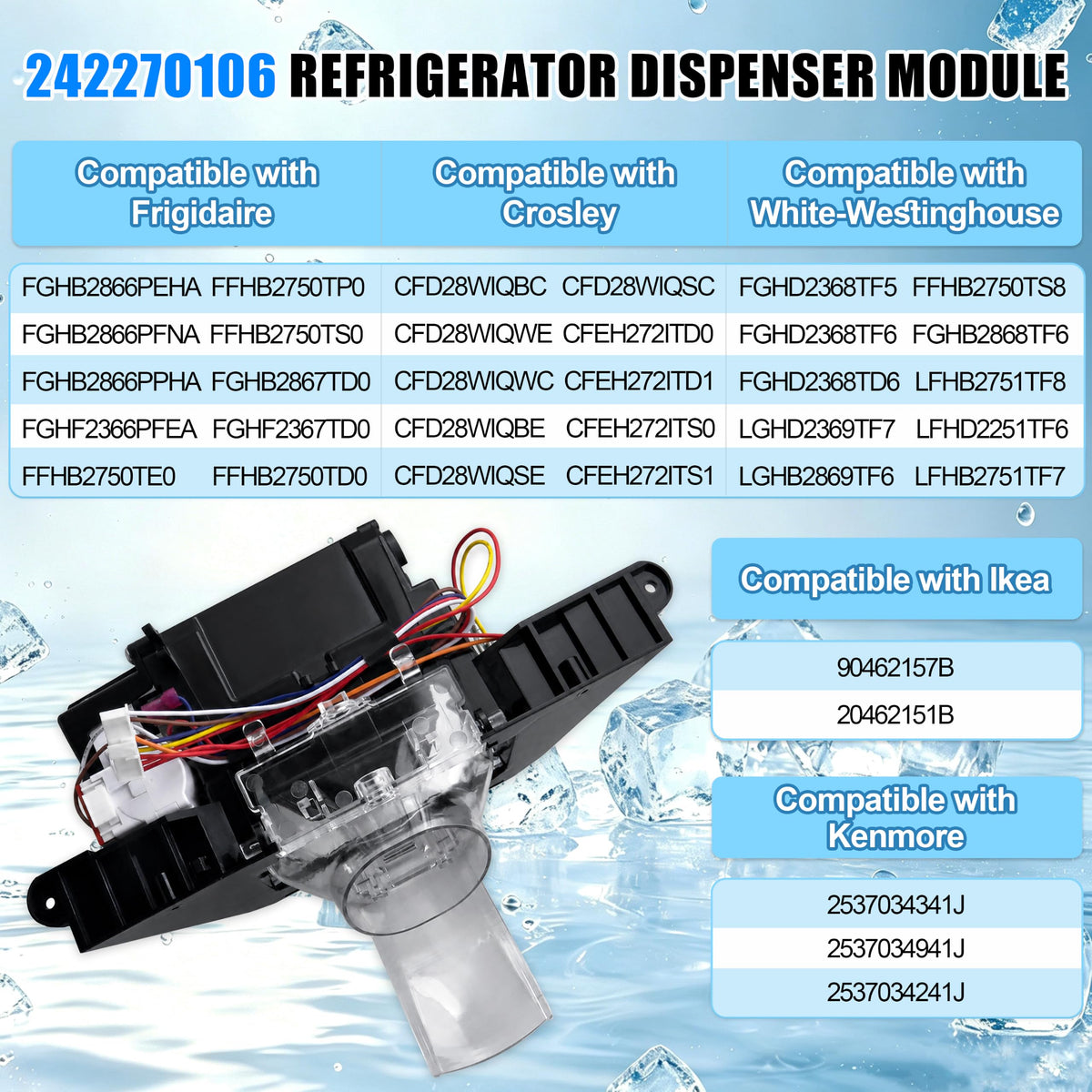242270106 Ice and Water Dispenser Replacement for Frigidaire Refrigerators