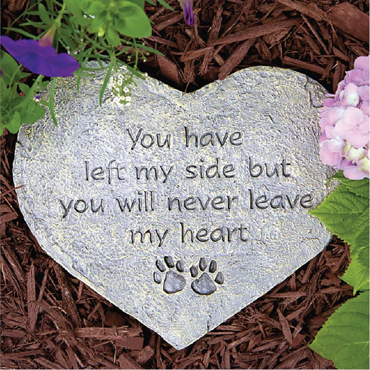 Pet Memorial Stone - You Have Left My Side But You Will Never Leave My Heart – Paw Prints Bereavement Memorial Gift