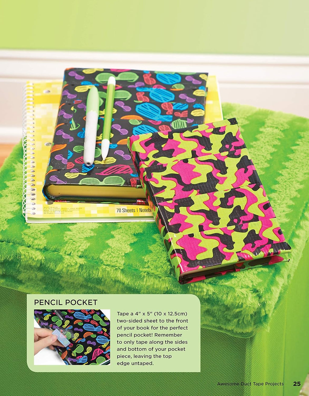 Awesome Duct Tape Projects: More than 50 Projects for Washi, Masking, and FrogTape (R): Totally Original Designs