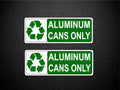 Aluminum Cans Only Sticker (2 Pack) – 2" x 6" Recycling Bin Label – Green Waste Sorting Decal for Containers & Bins