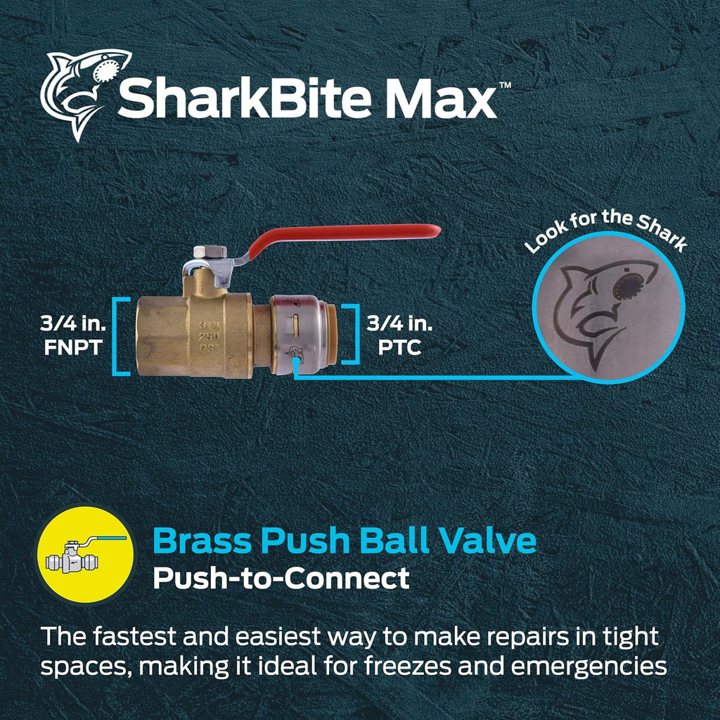 SharkBite Max 3/4 x 3/4 Inch Ball Valve with FNPT Connector, Push to Connect Brass Plumbing Fitting, PEX Pipe, Copper, CPVC, PE-RT, HDPE, UR22186A
