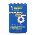 Morse Machinist's Practical Guide for Pocket or Toolbox - A Machinist Handbook to Basic Machinery Reference Information on Cutters, taps, Dies, Drill bits, endmills and Much More General info.