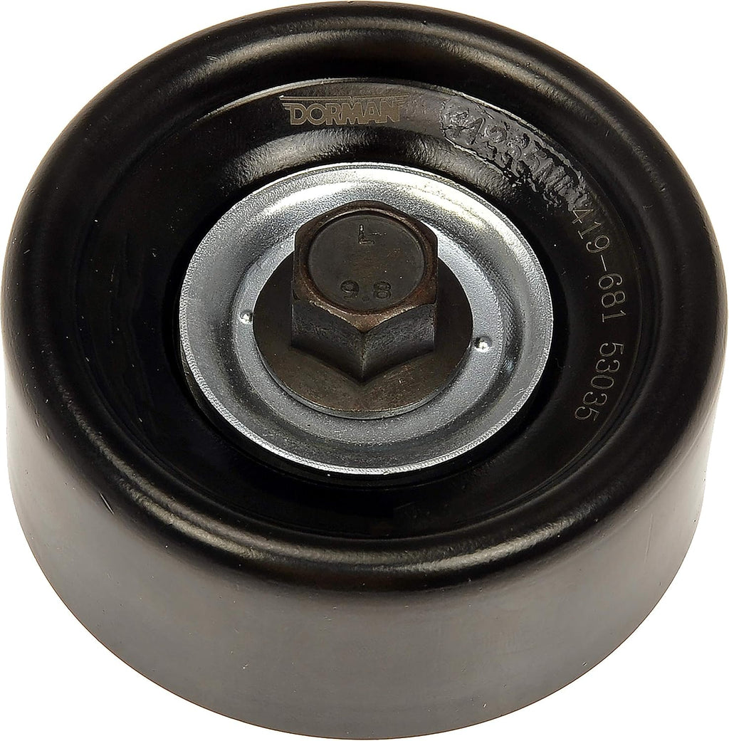 Dorman 419-681 Accessory Drive Belt Idler Pulley