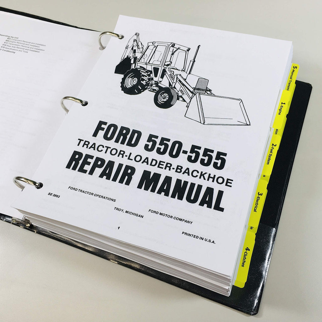 Service Manual for Ford 550 555 Tractor Loader Backhoe Repair Technical Shop Book