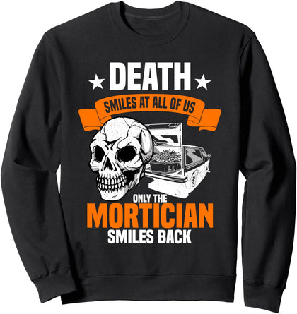 Mortician Funeral Director Undertaker Mortuary Skull Casket Sweatshirt